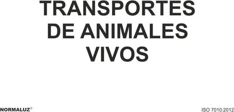 Señal Aluminio Transporte Animales Vivos — foto principal